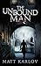 The Unbound Man (The Undyin...