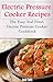 Electric Pressure Cooker Recipes: The Easy And Fresh Electric Pressure Cooker Cookbook
