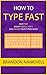 How to Type Fast: Save Time...