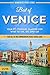 Best of Venice - Your #1 Itinerary Planner for What to See, Do, and Eat in Venice, Italy (Venice Travel Guide, Venice Italy, Guide ... Pocket Guides - Italy Travel Guides Book 4)