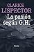 La pasión según G.H. by Clarice Lispector