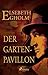 Der Gartenpavillon
