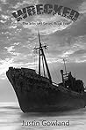Wrecked by Justin Gowland