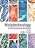 Histotechnology: A Self-Assessment Workbook, 3rd Edition