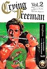 Crying Freeman Vol.2 by Ryōichi Ikegami