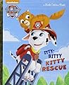 The Itty-Bitty Kitty Rescue (Paw Patrol) by Ursula Ziegler Sullivan The Itty-Bitty Kitty Rescue (Paw Patrol) by Ursula Ziegler Sullivan