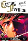 Crying Freeman Vol.3 by Ryōichi Ikegami