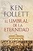 El umbral de la eternidad