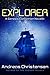 Explorer: A Genesis companion novella (The Exodus Trilogy)