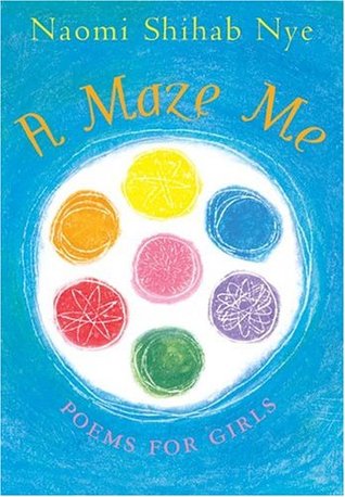 A Maze Me: Poems for Girls (Hardcover)
