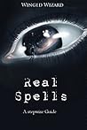 Real Spells: A st...