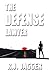 The Defense Lawyer (A Nick Teffinger Thriller)