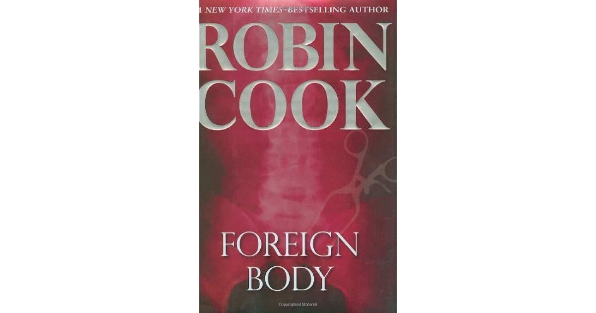 Foreign Body By Robin Cook
