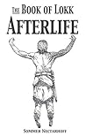 The Book of Lokk: Afterlife (Volume 8)
