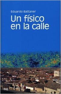 Un físico en la calle