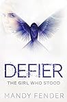Defier: The Girl ...