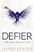 Defier: The Girl Who Stood