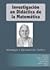 Investigación en didáctica de la matemática: HOMENAJE A ENCARNACIÓN CASTRO