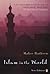 Islam in the World (2nd, 00) by Ruthven, Malise [Paperback (2000)]