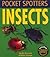Insects (Pocket Spotters Series)