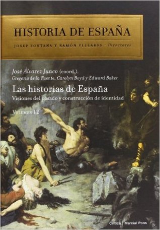 Las historias de España (Historia de España, #12)
