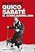 Quico Sabaté, el último gue...