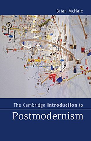 The Cambridge Introduction to Postmodernism (Cambridge Introductions to Literature)