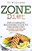 Zone Diet: The Ultimate Beg...