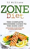 Zone Diet: The Ul...