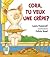 Cora, tu veux une crêpe?