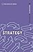 Managing Strategy (Checklist Series: Step by Step Guides to Getting It Right)