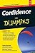 Wiley Confidence For Dummies, 2nd Edition