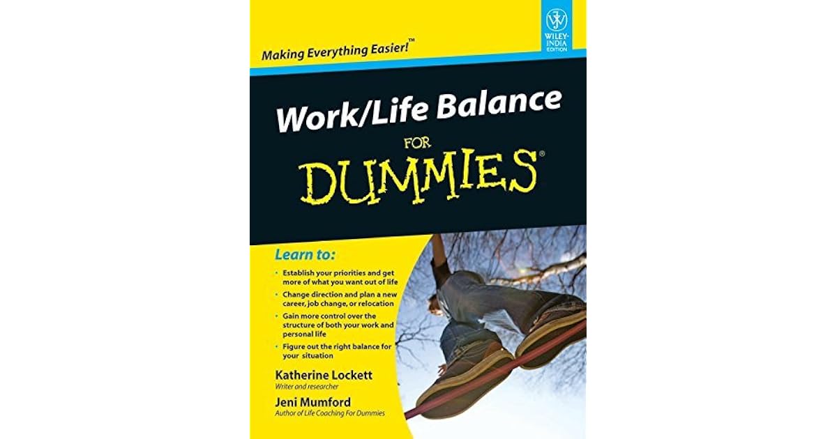 Work/Life Balance for Dummies by Katherine Lockett