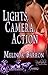 Lights, Camera, Action
