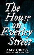 The House on Everley Street