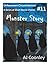 Monster Story (Unforeseen Circumstances Book 11)