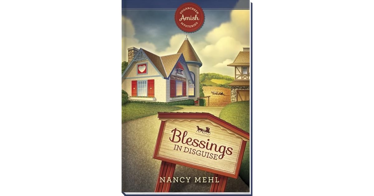 Blessings in Disguise by Nancy Mehl