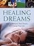 Healing Dreams by Sarah Dening