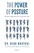 The Power of Posture by Renu Mahtani