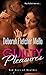Guilty Pleasures (Bad Boys of Boulder, #1)