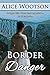 Border Danger