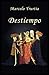 Destiempo (Spanish Edition)