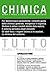 TUTTO - Chimica (Italian Edition)