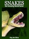 Snakes: Amazing P...