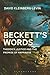 Beckett's Words: The Promise of Happiness in a Time of Mourning