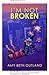 I'm Not Broken