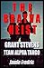 The Bratva Heist (Grant Ste...