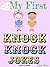 My First Knock Knock Jokes: Full Color Illustrations