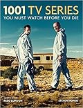 1001 TV Series You Must Watch Before You Die
