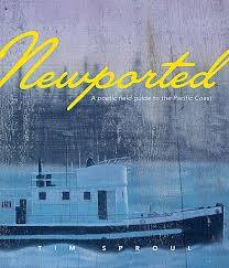 Newported: A poetic guide to the Pacific Coast